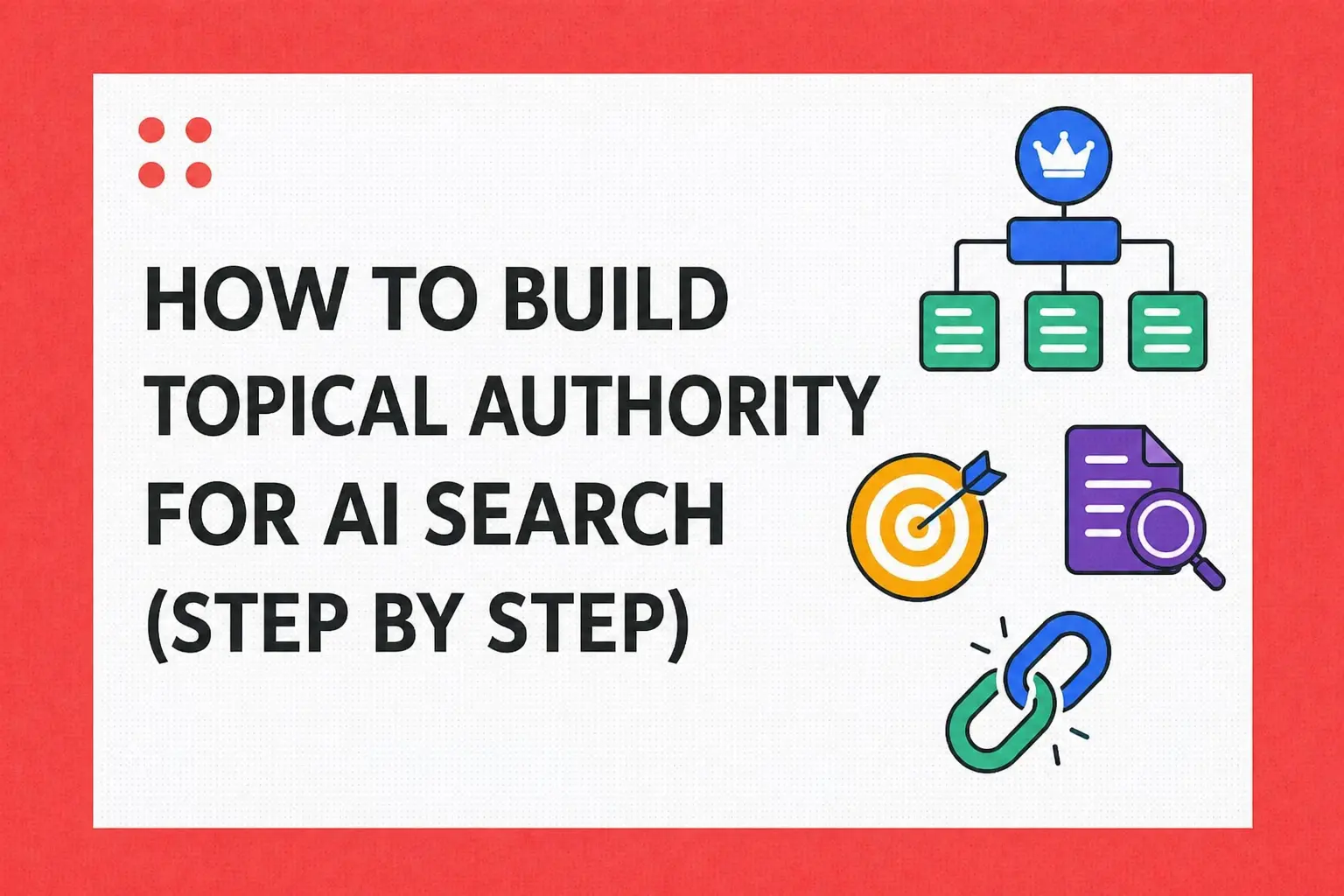 How to Build Topical Authority with AI - Image 3