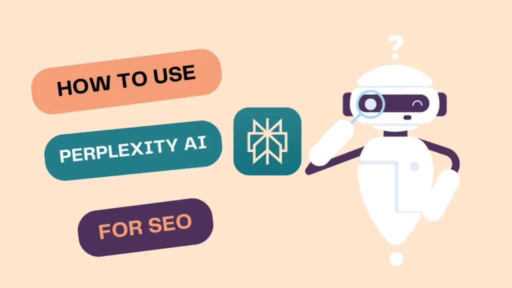 How to Use Perplexity for SEO