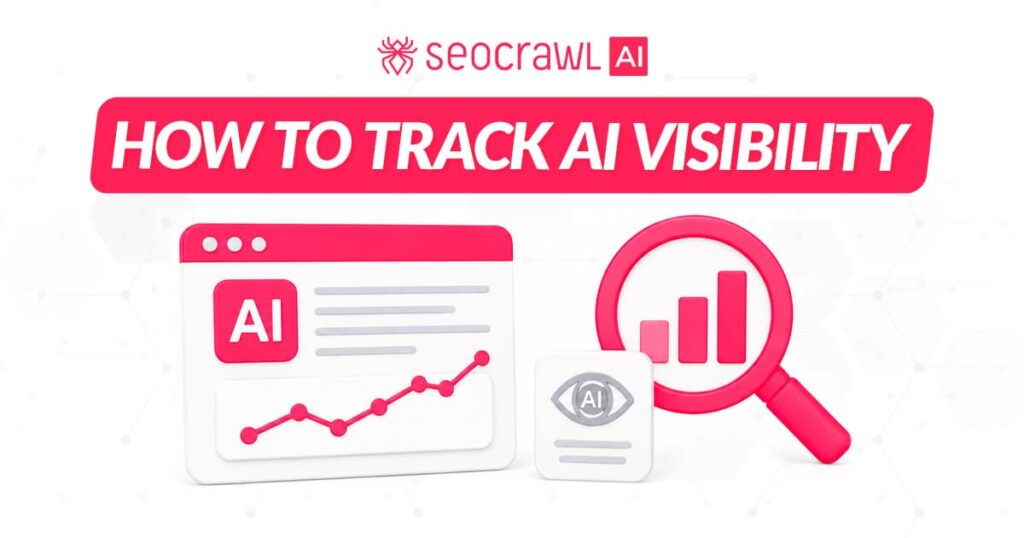 AI SEO AI Visibility Tracking