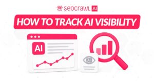 AI SEO AI Visibility Tracking