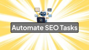 AI SEO Automated SEO Tasks