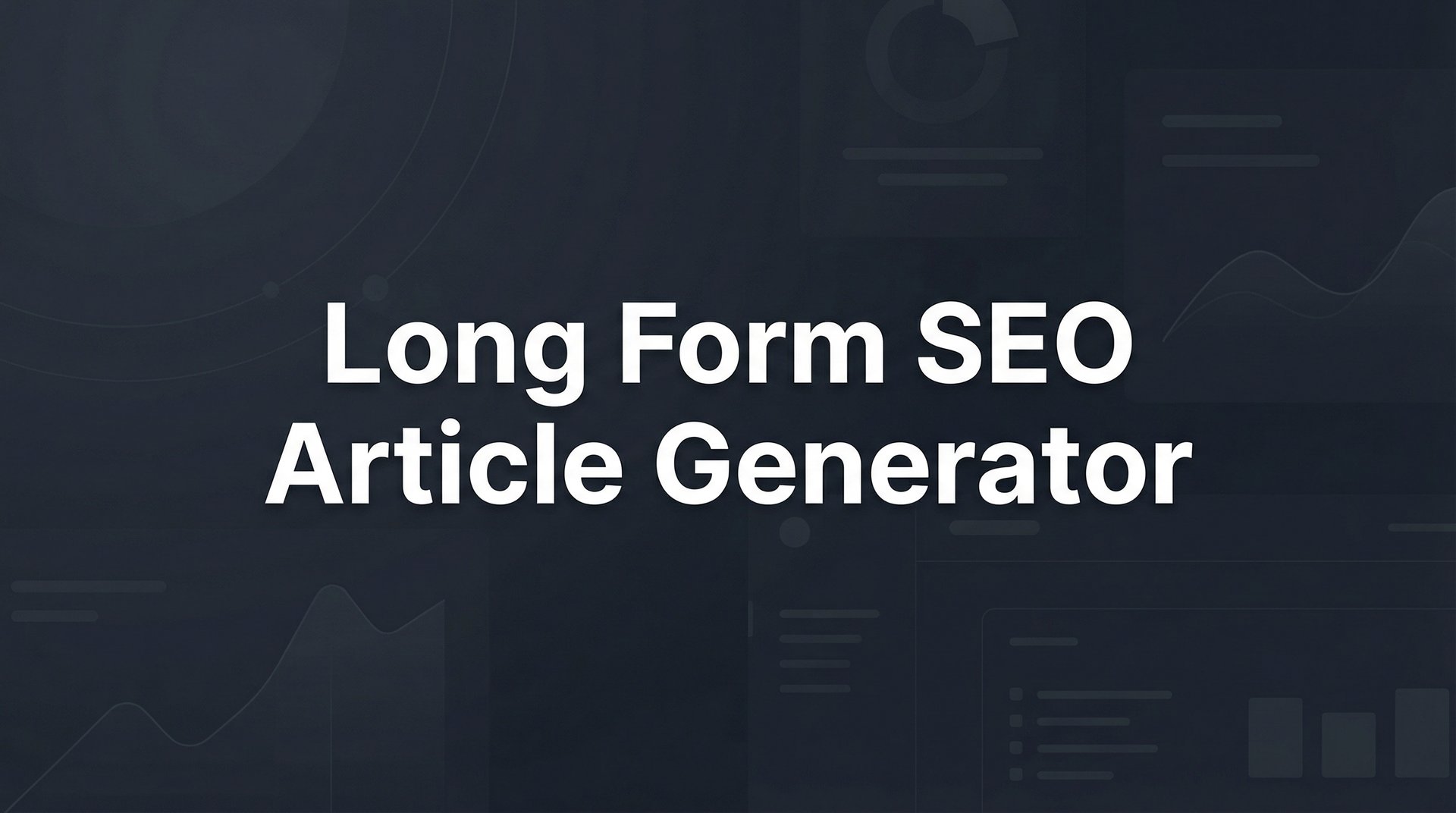 AI SEO Long Form Article Generator - Image 2