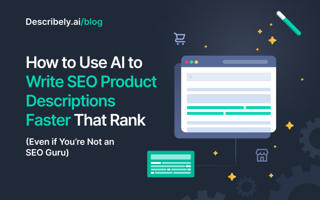 AI SEO Product Descriptions
